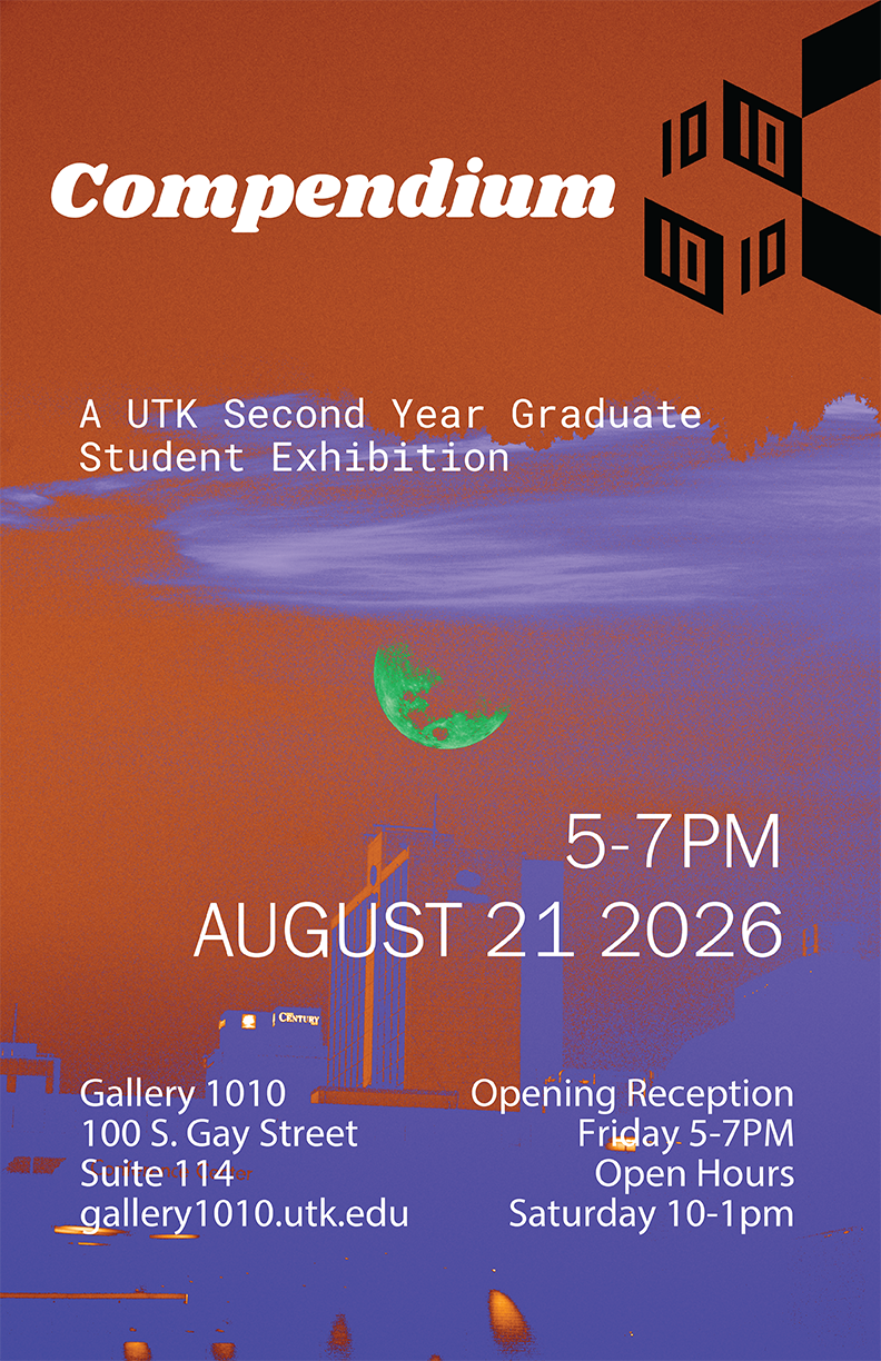 Orange and purple city scape with bright green moon with"Compendium a UTK second Year Graduate Student Exhibition"